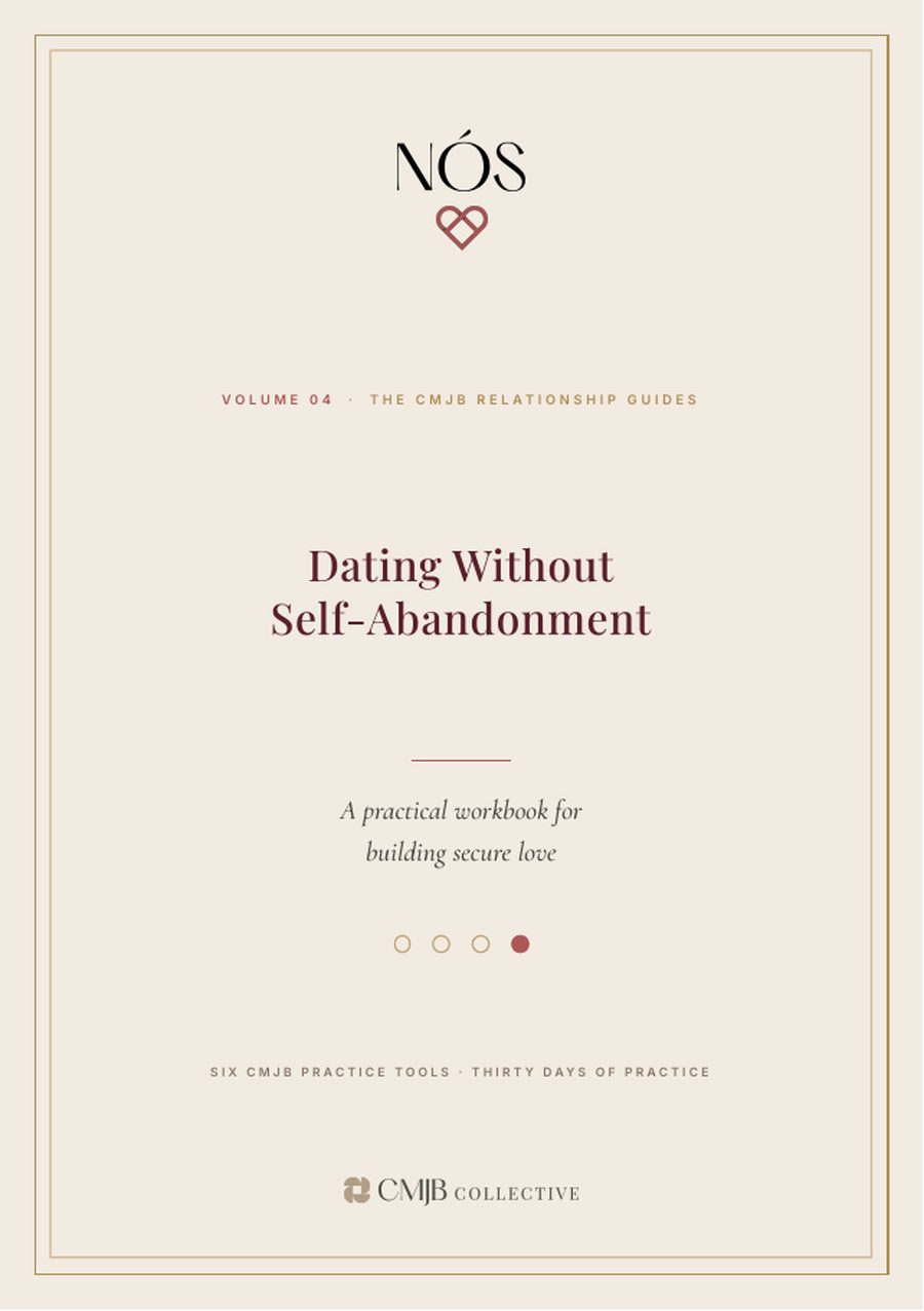 Dating Without Self-Abandonment, Volume 04