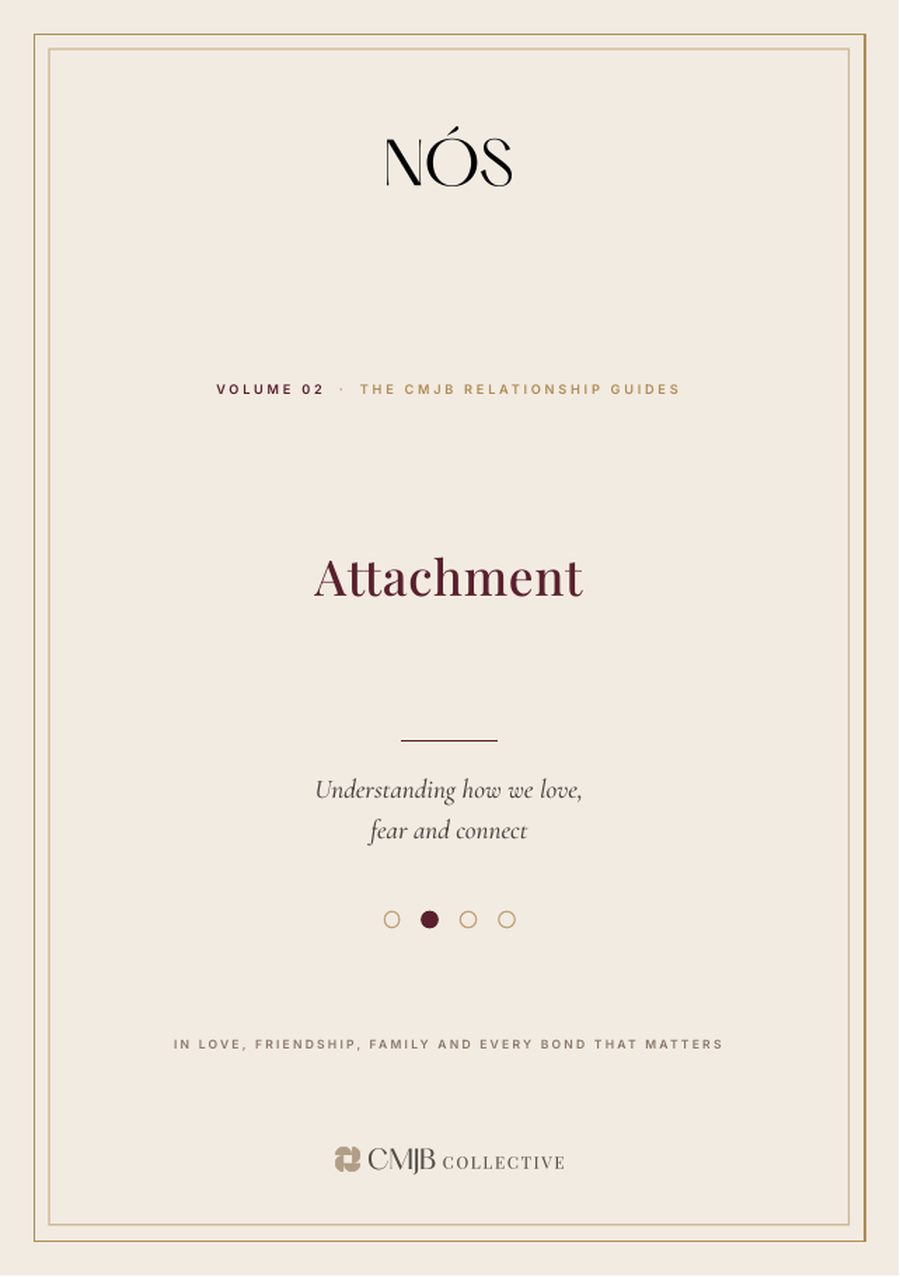 Attachment, Volume 02 of the CMJB Relationship Guides