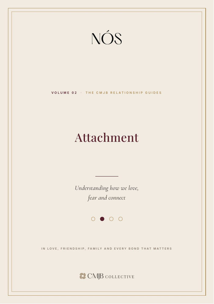 Attachment, Volume 02 of the CMJB Relationship Guides